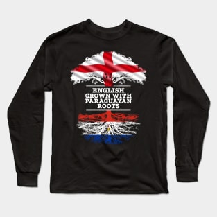 English Grown With Paraguayan Roots - Gift for Paraguayan With Roots From Paraguay Long Sleeve T-Shirt